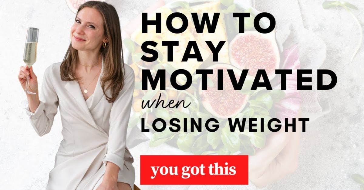 You are currently viewing How to Stay Motivated to Lose Weight