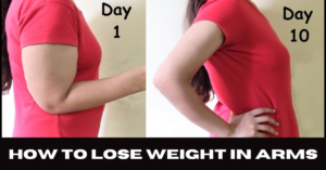 How to Lose Weight in Arms